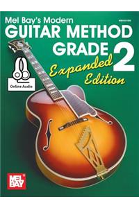 Modern Guitar Method Grade 2, Expanded Edition