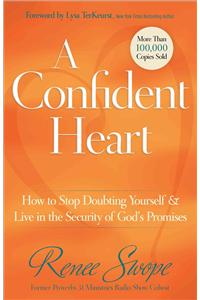 A Confident Heart