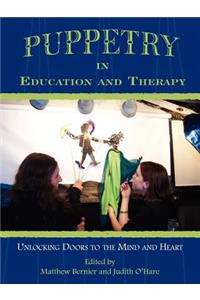 Puppetry in Education and Therapy