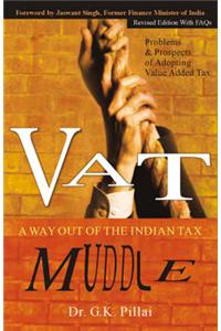 VAT: A Way Out of the India Tax Muddle