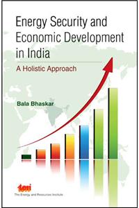 Energy Security and Economic Development in India: a holistic approach