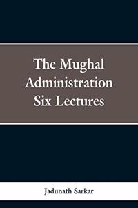 Mughal Administration