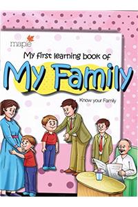 My First Learning Book of My Family