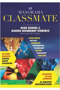 Classmate  A Companion for High School and Higher Secondary Students