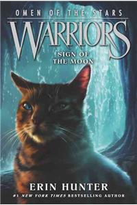 Warriors: Omen of the Stars #4: Sign of the Moon