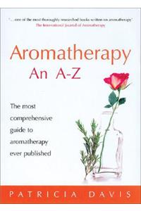 Aromatherapy An A-Z