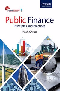 PUBLIC FINANCE: Principles and Practices