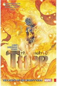 Mighty Thor Vol. 5: The Death of the Mighty Thor