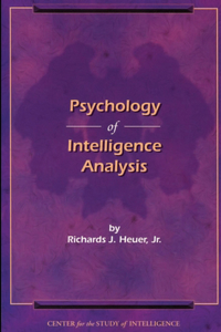 Psychology of Intelligence Analysis