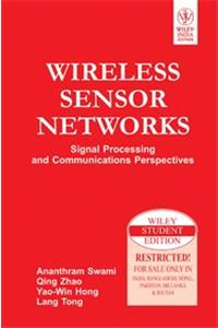 Wireless Sensor Networks: Signal Processing And Communications Perspectives