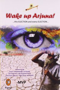 Wake Up Arjuna