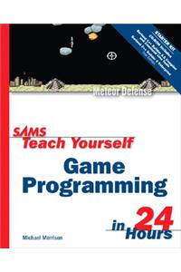 Sams Teach Yourself Game Programming in 24 Hours