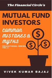 Mutual Fund Investors: Common Mistakes & Myths