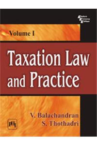 Taxation Law And Practice Volume I