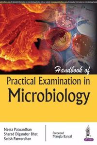 Handbook of Practical Examination in Microbiology