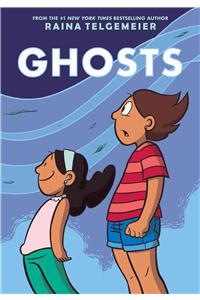 Ghosts: A Graphic Novel