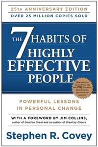 The 7 Habits of Highly Effective People