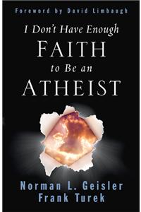 I Don't Have Enough Faith to Be an Atheist