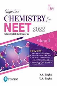 Objective Chemistry for NEET - Vol - II|Fifth Edition| By Pearson