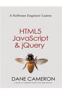 Software Engineer Learns HTML5, JavaScript and jQuery