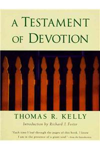 A Testament of Devotion