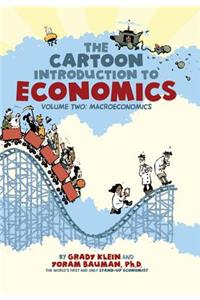 Cartoon Introduction to Economics, Volume II: Macroeconomics