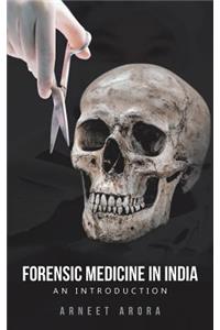 Forensic Medicine in India