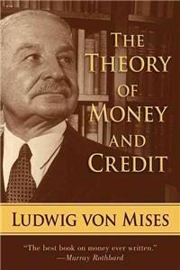 The Theory of Money and Credit