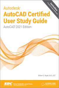 Autodesk AutoCAD Certified User Study Guide