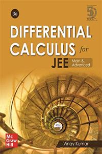 Differential Calculus for JEE Main and Advanced (3rd edition)