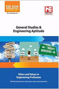 Ethics and Values in Engineering Profession : ESE 2020: Prelims:Gen. Studies & Engg. Aptitude