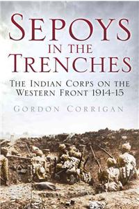 Sepoys in the Trenches