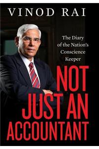 Not Just an Accountant: The Diary of the Nation's Conscience Keeper