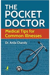 The Pocket Doctor: Medical Tips for Common Illness