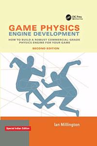 Game Physics Engine Development: How to Build a Robust Commercial-Grade Physics Engine for your Game Hardcover â€“ 27 July 2017