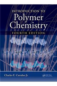 Introduction to Polymer Chemistry