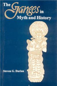 The Ganges in Myth and History