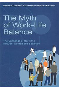 Myth of Work-Life Balance