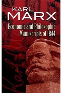 Economic and Philosophic Manuscripts of 1844