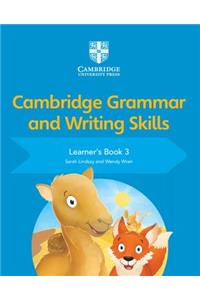 Cambridge Grammar and Writing Skills Learner's Book 3