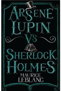 Arsène Lupin Vs Sherlock Holmes