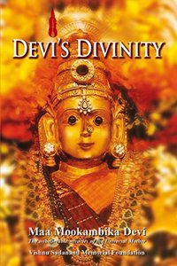 Devi's Divinity - Maa Mookambika Devi