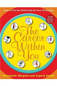 The Career Within You