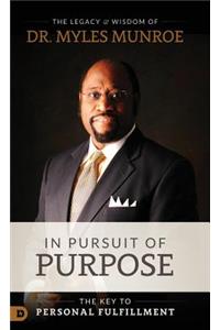 In Pursuit of Purpose