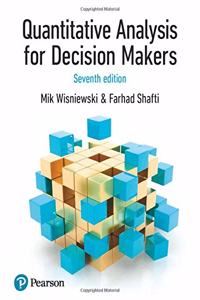 Quantitative Analysis for Decision Makers