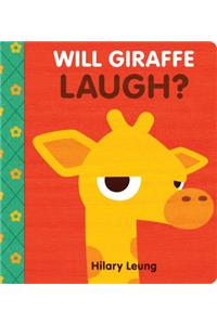 Will Giraffe Laugh?