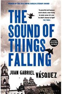 The Sound of Things Falling