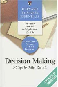 Harvard Business Essentials, Decision Making