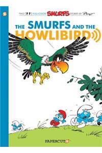 Smurfs #6: Smurfs and the Howlibird