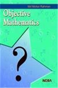 Objective Mathematics